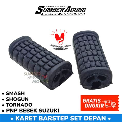 Jual Karet Barstep Step Depan Suzuki Smash Tornado Shogun Satria