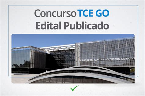 Concurso Tce Go Inscri Es Para Sal Rios De R Mil Est O Abertas