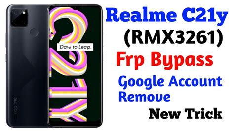 Realme C21y Frp Bypass Android 11 New Security