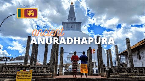 Anuradhapura : Sacred City of Sri Lanka - | TheTravelShots