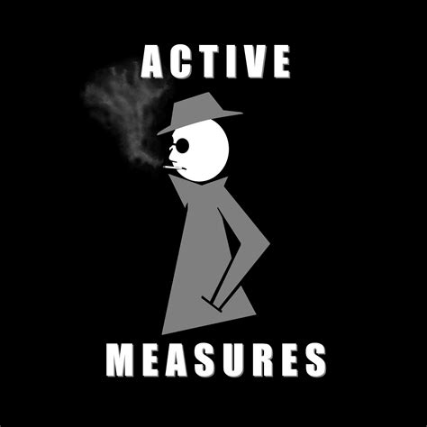 Active Measures