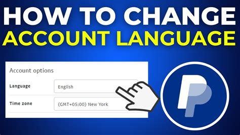 How To Change Language In PayPal Account 2025 YouTube