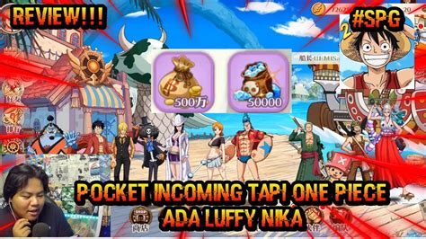 GAME ONE PIECE PRIVATE SERVER BARU LAGI PERPADUAN POCKET INCOMING DAN