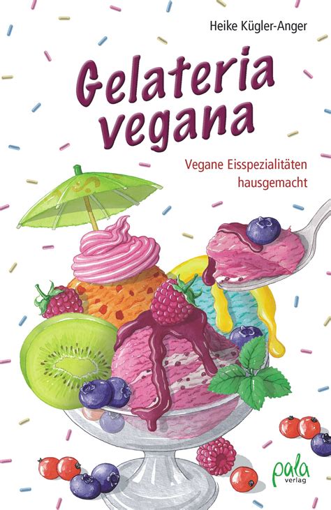 Gelateria Vegana Pala Verlag Darmstadt