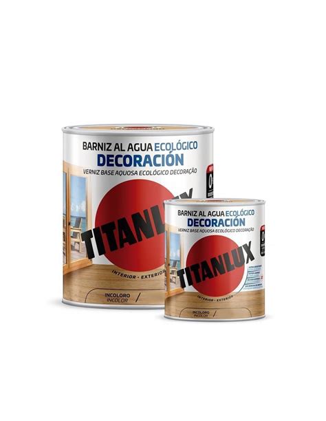 Barniz al Agua Ecológico Decoración Satinado Titanlux