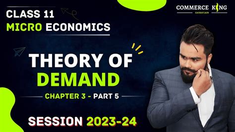 Demand Class 11 Individual Demand And Market Demand Micro Economics Chapter 3 Part 5 Youtube