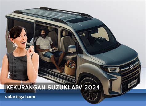 Mirip Alphard Tapi Minim Fitur Kenali Kekurangan Suzuki APV 2024