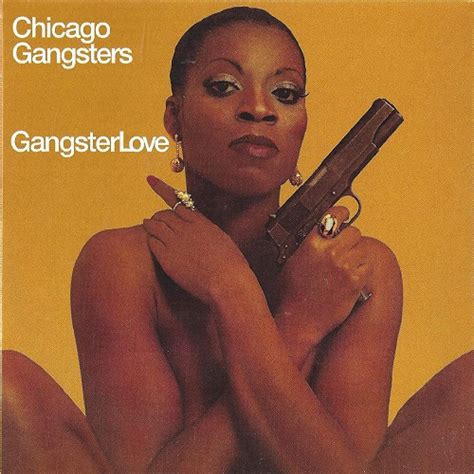 Gangster Love Chicago Gangsterssoul Blues Gospel