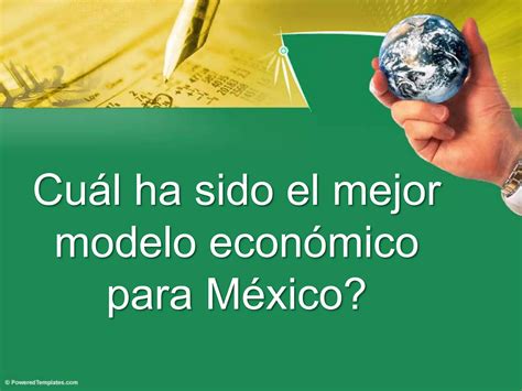 Modelos Económicos Y El Estado Mexicano Ppt