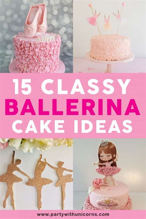 15 Classy Ballerina Cake Ideas Recipes Tutorials Tips And Supplies