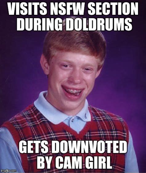 Bad Luck Brian Meme Imgflip