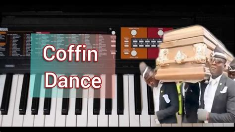 Coffin Dance Astronomia In Piano Ppbrotherstube Youtube