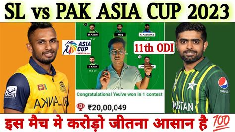 Sl Vs Pak Dream11 Prediction Sri Lanka Vs Pakistan Dream11 Team Asia