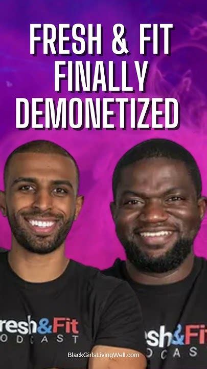 Fresh And Fit Myron Gaines And Walter Weekes Demonetized By Youtube Misogyny And Misogynoir