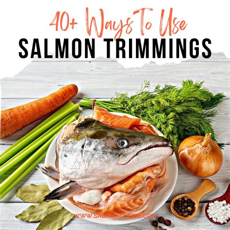 40 Recipes And Ways To Use Leftover Salmon Trimmings West Coast