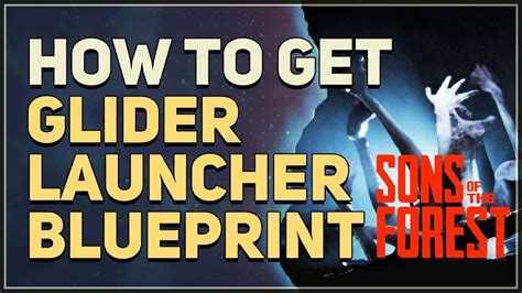 Glider Launcher Blueprint Location Sons Of The Forest YouTube