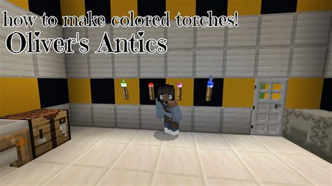 How To Make Colored Torches Olivers Antics Minecraft Amino