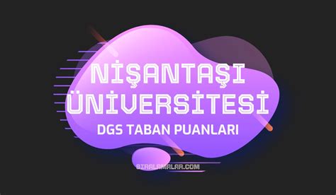 Dgs Stanbul Ni Anta Niversitesi Taban Puanlar S Ralamalar