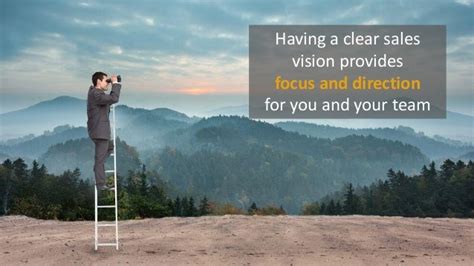 How To Develop And Achieve Your Sales Vision