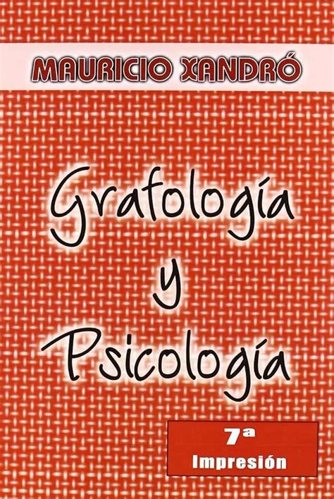 La Grafología Y Psicología Cómo Tu Escritura Revela Tu Personalidad Colegio De Psicólogos Sj