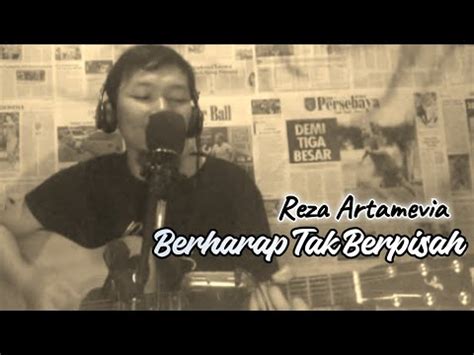 Reza Artamevia Berharap Tak Berpisah Cover YouTube