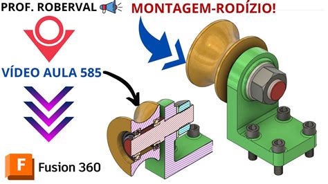 Aula 585 Montagem E Animação Do Rodízio No Fusion 360 Youtube