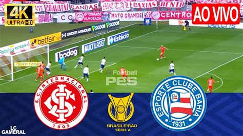 🔴internacional X Bahia⚪ao Vivo Com Imagens Assista Agora⚽campeonato