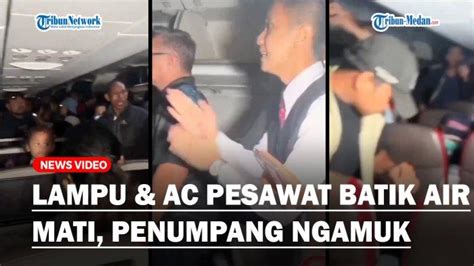 VIRAL Lampu Dan AC Pesawat Batik Air Mati Penumpang Ngamuk Hendak