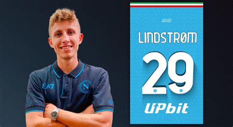 Ufficiale Napoli Lindstrom Ha Scelto Il Numero Di Maglia