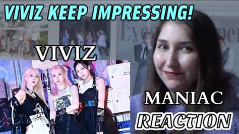 VIVIZ 비비지 MANIAC REACTION Mediagirl94 YouTube