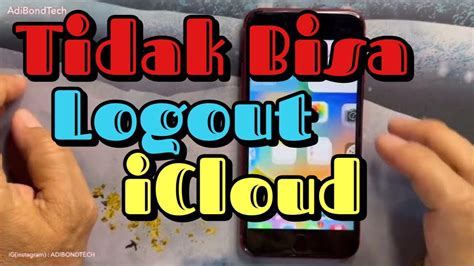 Solusi Logout ICloud Bermasalah Tidak Bisa Keluar YouTube