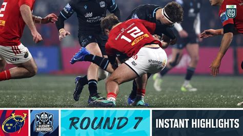 Munster V Glasgow Warriors Instant Highlights Round Urc