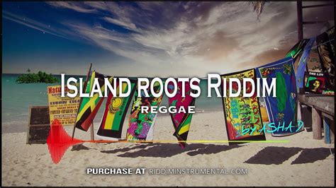 Reggae Instrumental Island Roots Riddim Riddim Instrumental By Asha