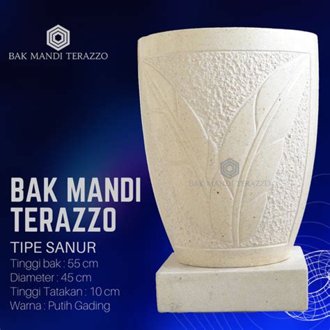 Jual Bak Mandi Teraso Bali Gentong Teraso Marmer Tipe Sanur X