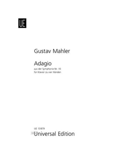 Gustav Mahler Adagio Aus Der Symphonie Nr F R Klavier Zu H Nden