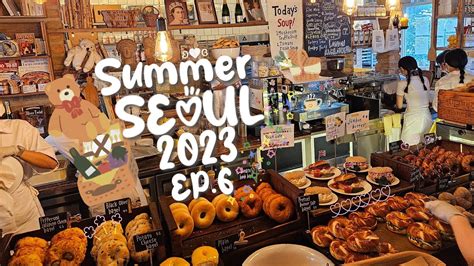 Summer Seoul Ep London Bagel Museum Cafe Layered