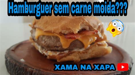 Como Fazer Hambúrguer Em Casa Sem Carne Moída Receita Fácil De