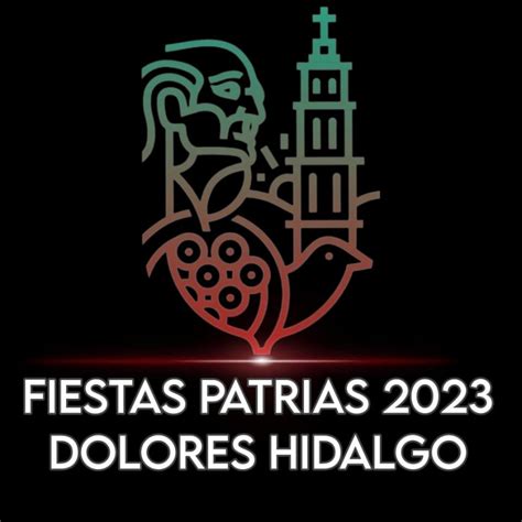 Fiestas Patrias Dolores Hidalgo D Nde Hay Feria