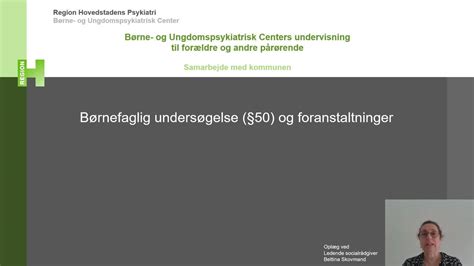 Samarbejde med komunerne børnefaglig undersøgelse og foranstaltninger