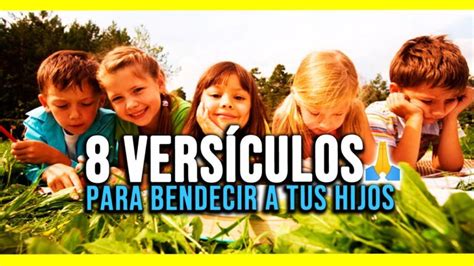 Bendición para los hijos en la Biblia Las mejores enseñanzas y