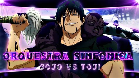 Gojo VS Toji Orquestara Sinfonica BADASS EDIT AMV YouTube