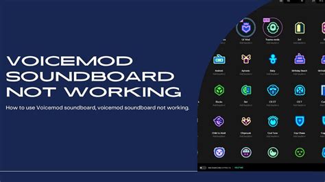 How To Use Voicemod Soundboard And Fix Voicemod Not Working 2023