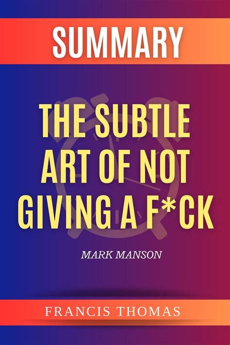 The Subtle Art Of Not Giving A F Ck Ebook By Francis Thomas Epub