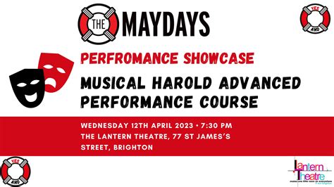 The Maydays Performance Showcase Musical Harold Advanced Performance