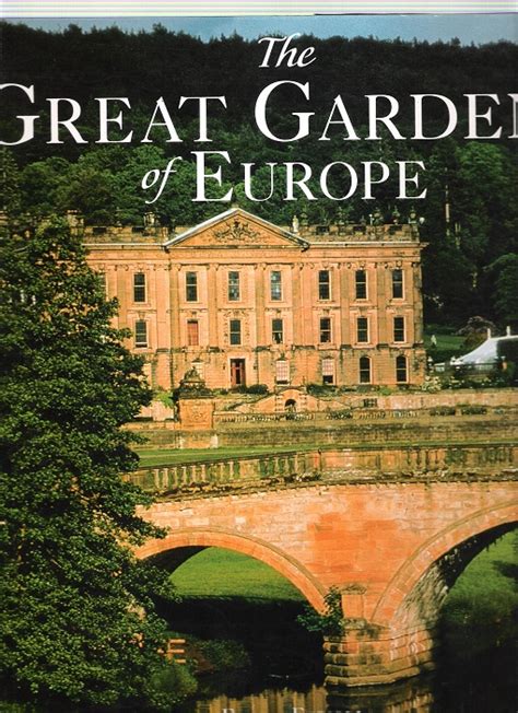 The Great Gardens of Europe.