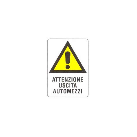 Cartello Uscita Automezzi 48x 68 Plastica