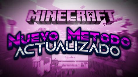 Nuevos Metodos Para Desbloquear El Minecraft Windows 10En 7 Minutos