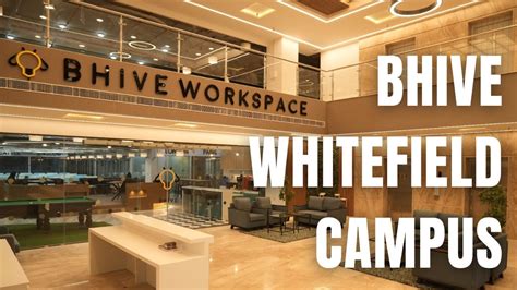 Biggest Coworking Campus Of Whitefield BHIVE Whitefield Campus YouTube