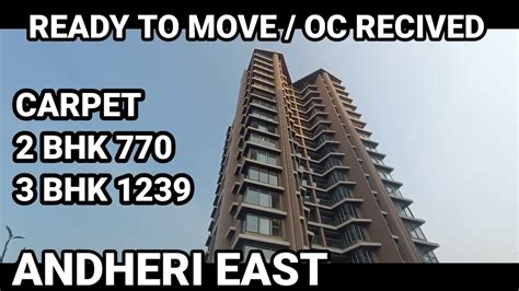 Ready To Move Oc Received ANDHERI 2bhk Carpet 770 3bhk Carpet