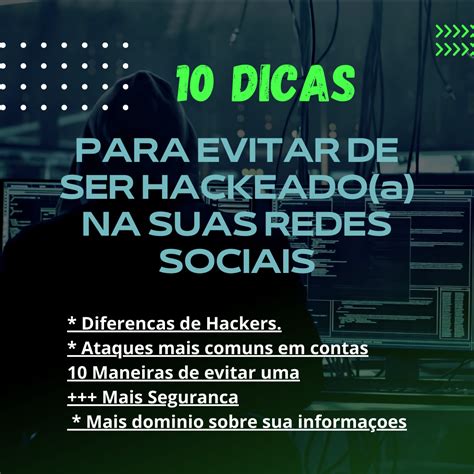 Dicas Para Evitar De Ser Hackeado Em Redes Sociais Hoje Willian